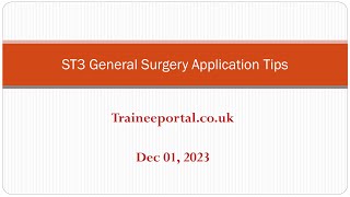 ST3 General Surgery Application Scoring 2024 [upl. by Lara]