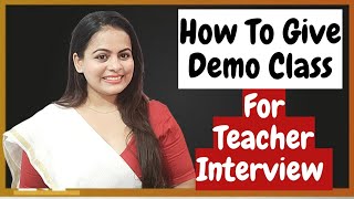 Demo tips for teaching  How to give demo class for teaching job  Demo tips for teacher interview [upl. by Levesque]