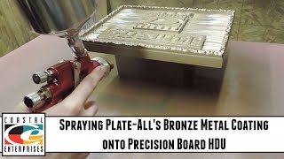 Spraying PlateAlls Bronze Metal Coating onto Precision Board HDU [upl. by Bacon827]