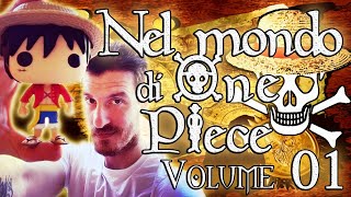 Nel mondo di One Piece  Riassunto Volume 1° Romance Dawn [upl. by Sido945]