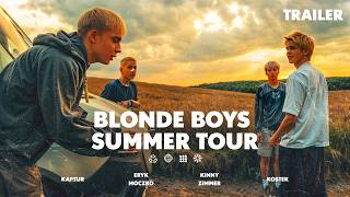 BLONDE BOYS SUMMER  TRAILER [upl. by Enrobyalc]