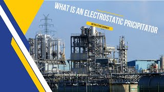 What is an Electrostatic Precipitator [upl. by Esorrebma346]