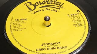 Greg Kihn Band  Jeopardy 1983 7quot Single [upl. by Mundford]