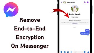 Remove EndtoEnd Encryption on Messenger  EndtoEnd Encryption Messenger Turn Off [upl. by Llarret]