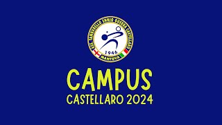 Campus Castellaro 2024 [upl. by Soble858]