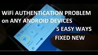 how to fix WiFi Authentication problem on any Android devices 5 Ways [upl. by Eniowtna]