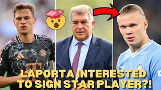 🚨 BREAKING BARCA TRANSFER NEWS FT KIMMICH LAPORTA HAALAND 😮 [upl. by Acim]