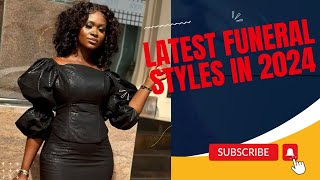 Africa Funeral StylesStunning Funeral StylesLatest Funeral StylesFuneral Styles For Ladies [upl. by Eudosia]