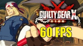 60 FPS Guilty Gear Xrd Gameplay from E3 Offscreen 1080p  60 FPS [upl. by Wilburt]