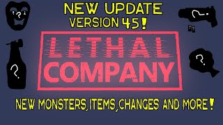 Lethal Company Version 45 Update Guide [upl. by Llerihs766]