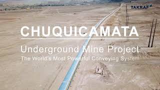 The worlds most powerful belt conveyor system at Chuquicamata Chile [upl. by Valenza]