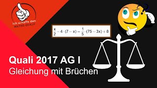 Mathe Quali Bayern 2017 Teil B Aufgabengruppe I Aufgabe 1 Gleichung mit Brüchen [upl. by Engvall691]