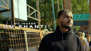 MC Insane  Om Shanti  Official Music Video   The Heal Album [upl. by Loar]