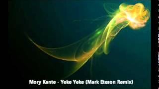 HQ Mory Kante  Yeke Yeke Mark Eteson Remix [upl. by Kath]