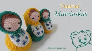 MATRIOSKAS AMIGURUMI  por ArteeManhaKids [upl. by Katha]