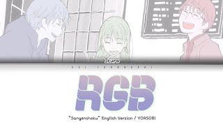 YOASOBI 「RGB English Version」 Lyrics [upl. by Francyne]