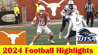 UTSA vs 2 Texas Football Game Highlights 9 14 2024 [upl. by Yerrok]