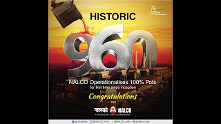 NALCO creates History  Smelter Plant operationalises 960th POT to achieve 100 capacity utilisation [upl. by Nolyat]