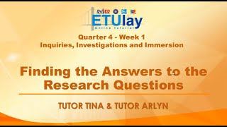 Finding the Answers to the Research Questions  Inquiries Investigations  SHS Quarter 4 Week 1 [upl. by Wawro]