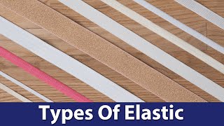 Types of Elastic Used in Sewing [upl. by Furnary]