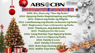 ABS CBN CHRISTMAS STATION ID 20092021 PLAYLIST [upl. by Itnaihc]