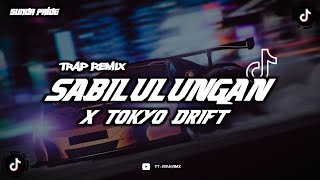 SABILULUNGAN X TOKYO DRIFT TRAP REMIX [upl. by Thibault]