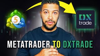 MetaTrader To DXTrade Full Guide [upl. by Anicnarf]