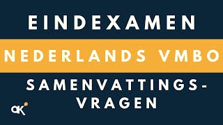 Eindexamen Nederlands VMBO  Samenvattingsvragen [upl. by Rednal]