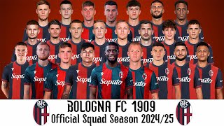 Bologna FC 1909 Official Squad Season 202425  Serie A 2425  UEFA Champions League 202425 [upl. by Fritz]