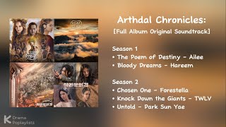 Playlist  Arthdal Chronicles Season 1 amp 2 Full Album OST [upl. by Nerita751]