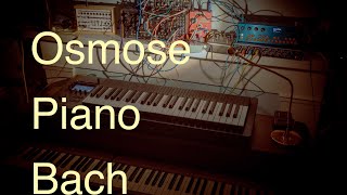 Osmose  Piano  Bach [upl. by Sitrik]