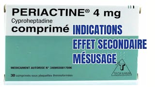 PÉRIACTINE CIPROHEPTADINE  ATTENTION AU MÉSUSAGE [upl. by Asatan]