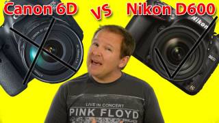 Nikon D600 vs Canon 6D  6 Reasons to Buy the Nikon D600 OVER the Canon 6D [upl. by Eemia]