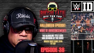 Rikishi Fatu Off The Top Episode 38 [upl. by Lombardi837]