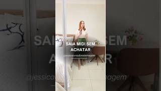 Tente isso para poder usar essa peça elegantíssima saiamidi imagempessoal moda [upl. by Katy]