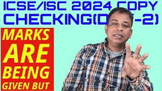 ICSEISC 2024 Copy Correction 2024 Hard or Lenient in 2024From correction centre02 🔥  MUST WATCH [upl. by Noside]