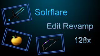 Solrflare Default Edit Revamp 128x [upl. by Jenda]