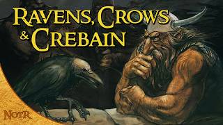 Ravens Crows amp the Crebain from Dunland  Tolkien Explained [upl. by Beach]