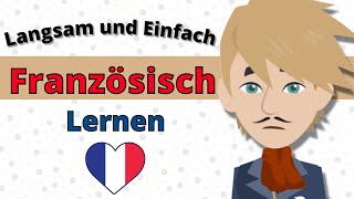 Französisch Konversationsübungen 🥖 Langsam und Einfach Französisch Lernen [upl. by Spencer27]