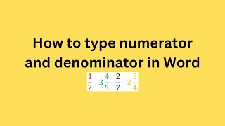 How to type numerator and denominator in Word [upl. by Bartle411]