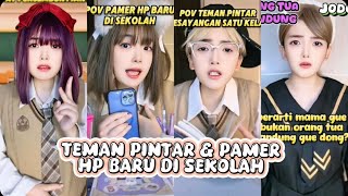 TIKTOK HELENAORYZANI  TEMAN PINTAR amp PAMER HP BARU DI SEKOLAH FULL PART [upl. by Middlesworth]