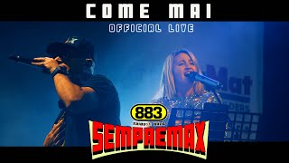 COME MAI  Official Live Videoclip quotSEMPRE MAX  Pezzali amp 883 tribute Bandquot [upl. by Regnij]