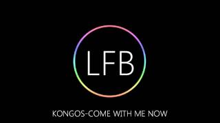 Le Fancy Bunch Kongos Come With Me Now REMIX [upl. by Trebliw]