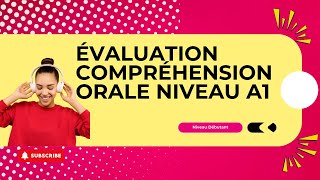 Évaluation Compréhension orale niveau débutant A1 [upl. by Pansir]