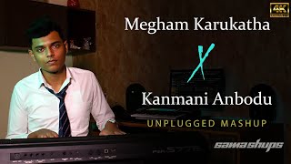 Megham Karukatha X Kanmani Anbodu Tamil unplugged mashup  samashups [upl. by Aileve53]