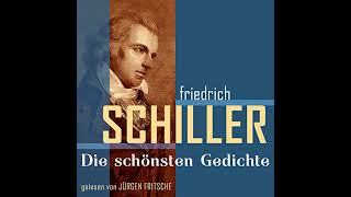 Friedrich Schiller Die schönsten Gedichte Hörbuch von Friedrich von Schiller [upl. by Fabien]