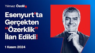 Esenyurtta Gerçekten quotÖzerklikquot İlan Edildi  Yılmaz Özdil [upl. by Cirtap]