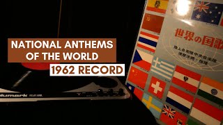 National anthems of the world 1962 [upl. by Trip]