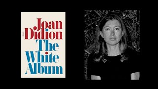 The White Album by Joan Didion 1979 [upl. by Lenno]