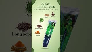 On amp On Herbal Toothpaste herbaltoothpaste toothpaste ayurvedic paste [upl. by Rani284]